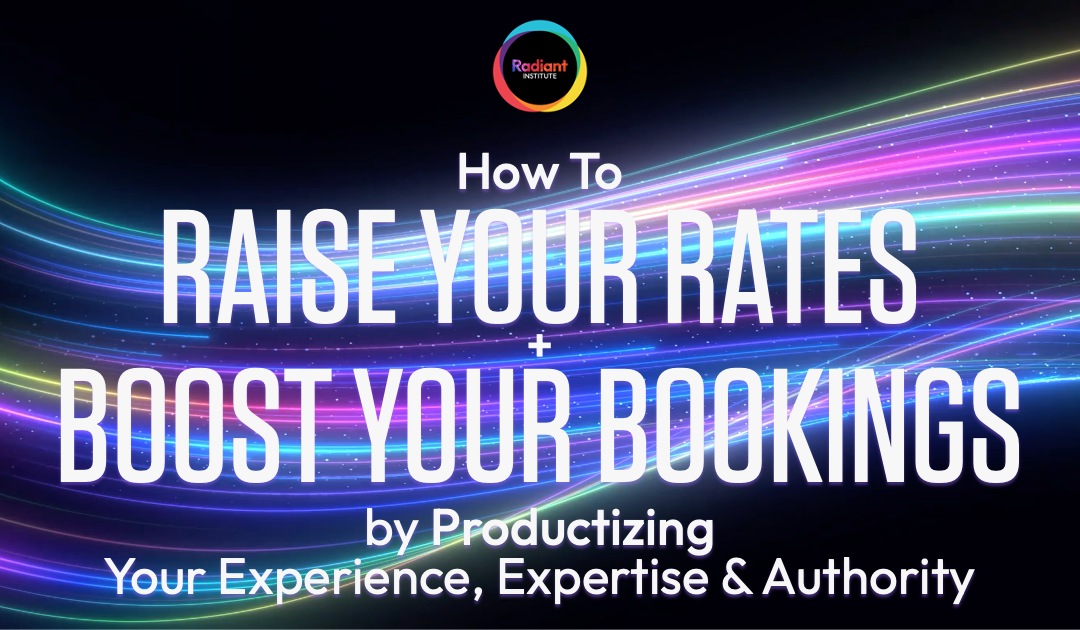 Raise Your Rates + Boost Your Bookings