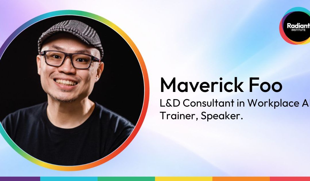 Maverick Foo | Radiant Institute Lead Trainer